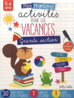 Mes premières activités pour les vacances Grande section 5-6 ans