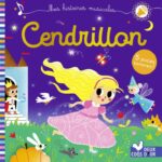 MES HISTOIRES MUSICALES - CENDRILLON