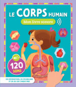 Mon livre sonore – Le Corps Humain