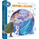 REINE DES NEIGES - Ma Première Histoire à écouter