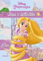 JEUX ET ACTIVITÉS DISNEY PRINCESSES + POSTER