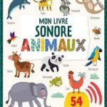 Mon livre sonore ; animaux