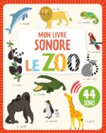 Mon livre sonore – le zoo