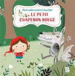 mon conte sonore à toucher  : Le Petit Chaperon Rouge