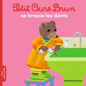 Petit Ours Brun se lave les dents