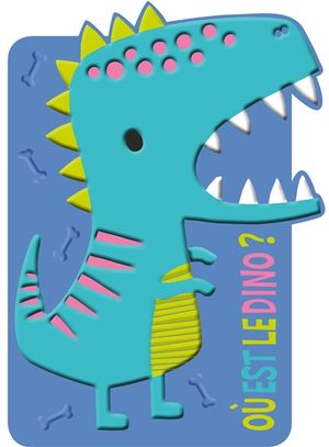 Où est le dino ? + 0mois