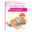 Exercices en 5 Minutes ! - Orthographe