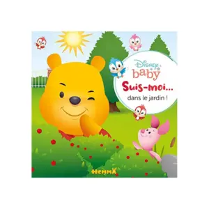 Suis-Moi… dans le Jardin !– Baby Hemma