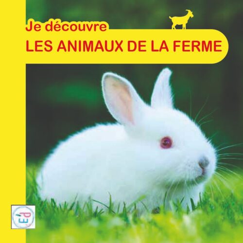 Je découvre les animaux de la ferme