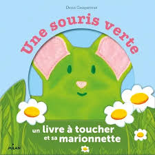 Une souris verte – Avec 1 marionnette