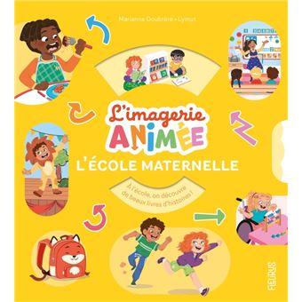 Imagerie Animée L'école maternelle