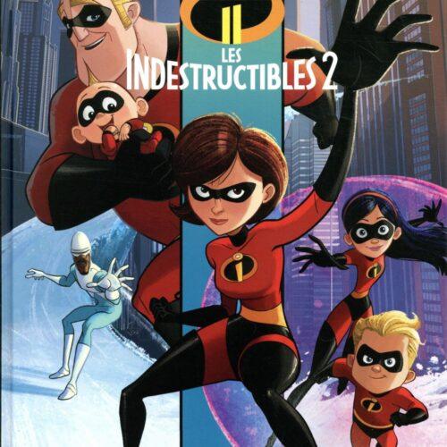 Les Indestructibles 2 ; La Bd Du Film