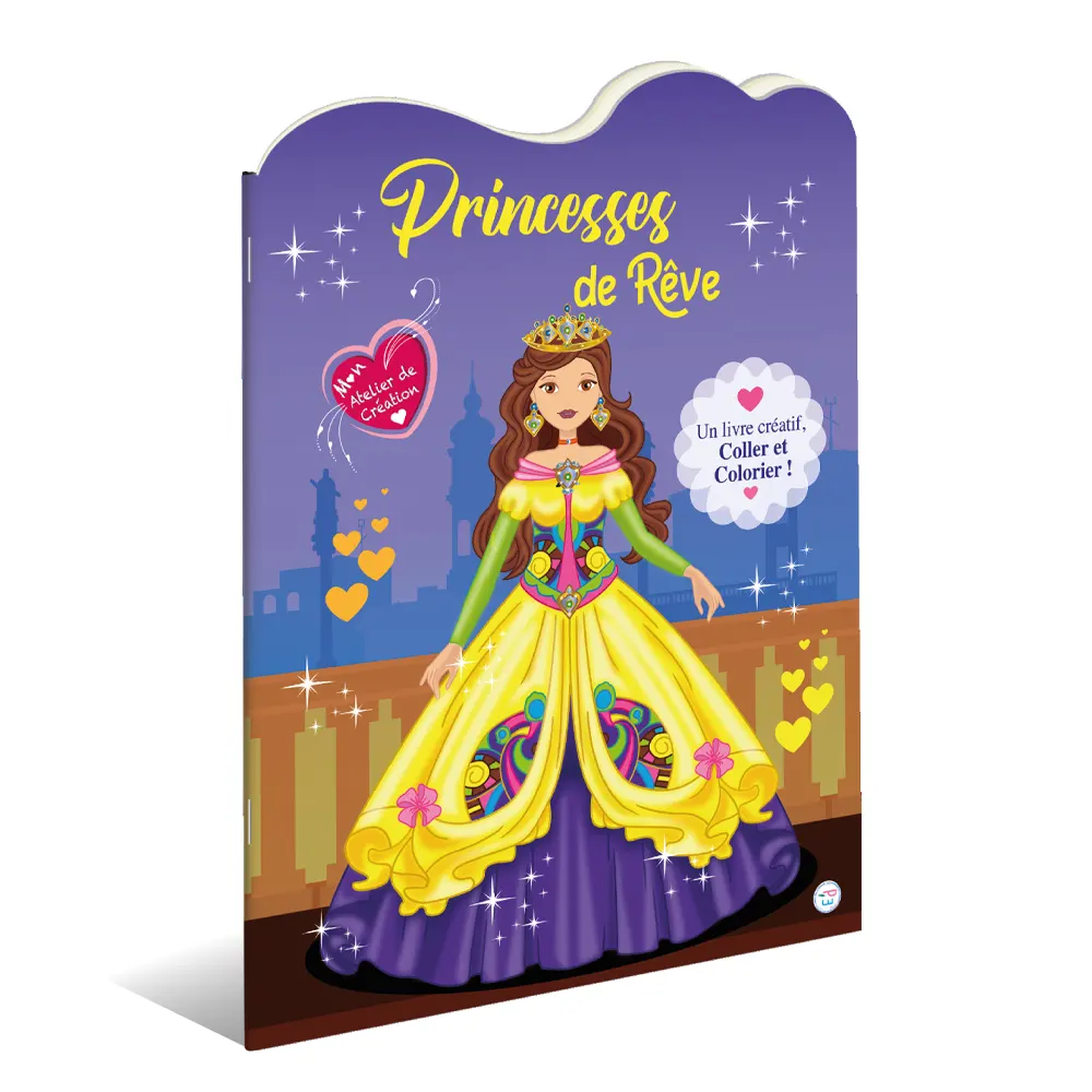 Princesses de Rêve - Mon Atelier de Création