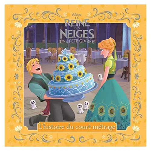 DISNEY La Reine Des Neiges Une Fête Givrée