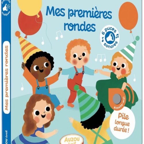 Mes premiers sonores Mes premières rondes
