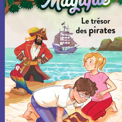 La cabane magique, Tome 04: Le trésor des pirates