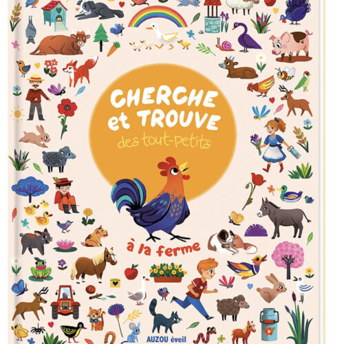 CHERCHE ET TROUVE DES TOUT-PETITS - A LA FERME