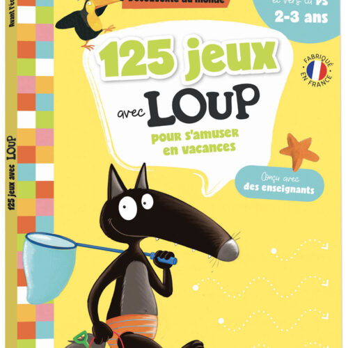 125 JEUX AVEC LOUP - AVANT L'ÉCOLE ET VERS LA PS