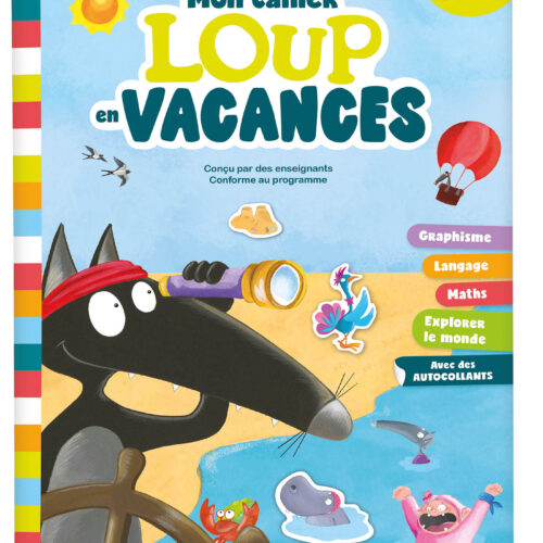 MON CAHIER LOUP EN VACANCES - DE LA TPS À LA PS